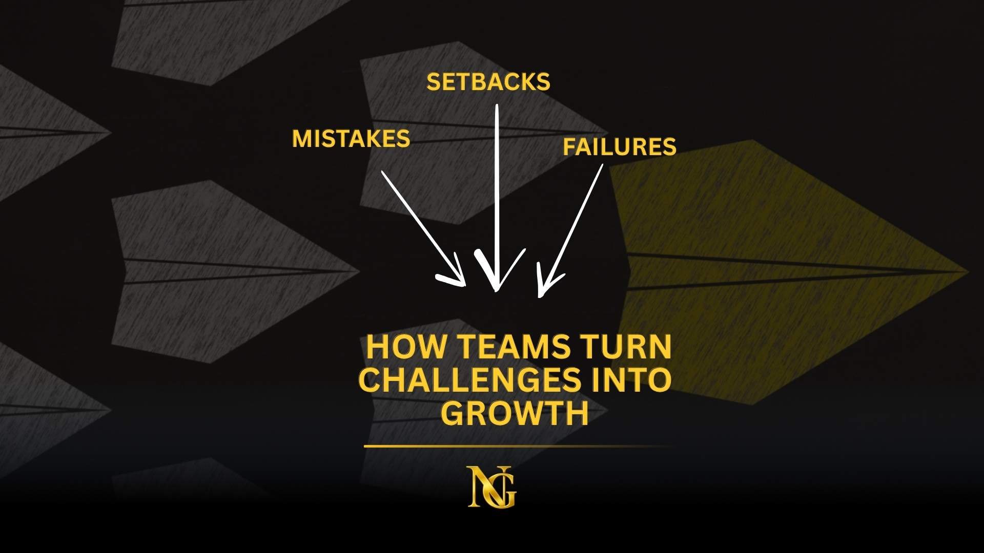 HOW TEAMS TURN CHALLENGES INTO GROWTH